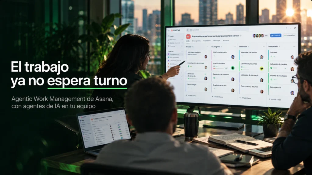 Agentic Work Management de Asana, la nueva forma de trabajar con agentes de IA en tu equipo