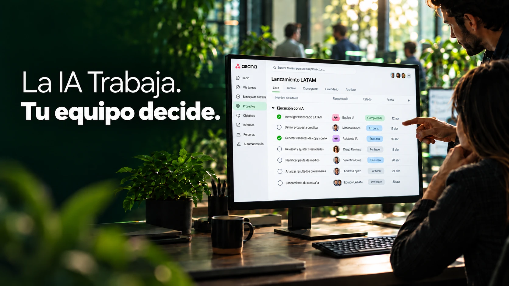 La IA trabaja. Tu equipo decide